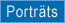 Porträts